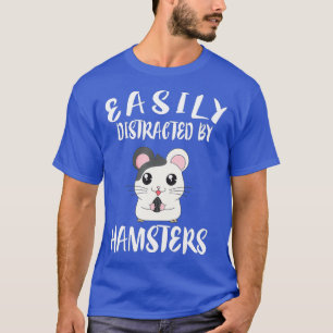 Camiseta Fácil Distração Por Hamsters Funny Animal