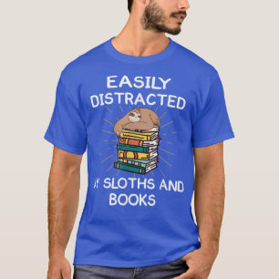 Camiseta facilmente distraída por preguiças e livros pregui