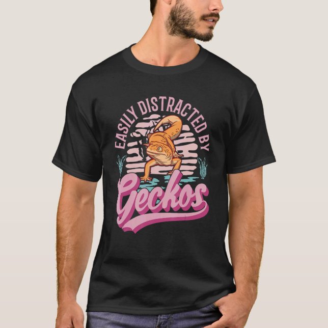 Camiseta Facilmente Distraído Pela Geckos (Frente)