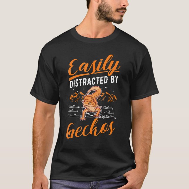 Camiseta Facilmente Distraído Pela Geckos (Frente)