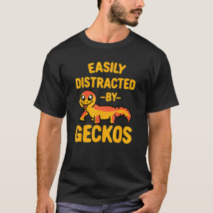 Camiseta Facilmente Distraído Pela Geckos Geckoes Design