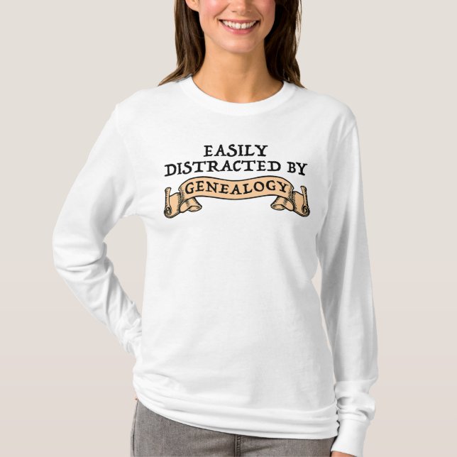 Camiseta Facilmente Distraído Pela Genealogia (Frente)
