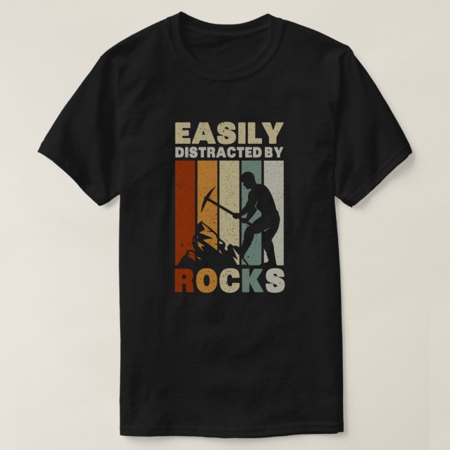 Camiseta Facilmente Distraído Pela Rocks Geology (Frente do Design)