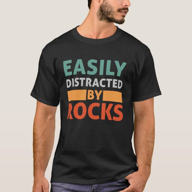 Camiseta Facilmente Distraído Pela Rocks Geology (Frente)