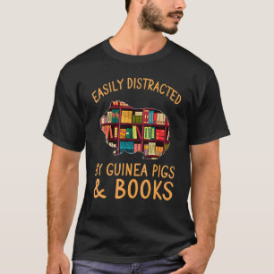 Camiseta Facilmente Distraído Pelo Leitor De Porcos E Livro