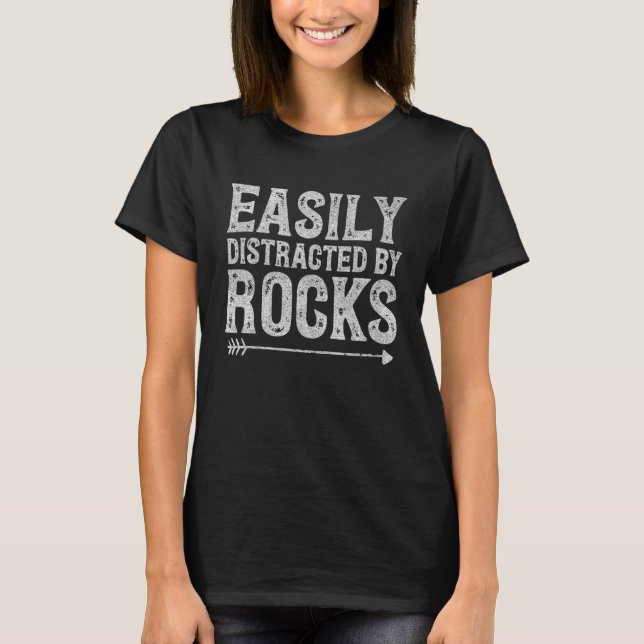 Camiseta Facilmente distraído pelo Rocks Meteorite Collecti (Frente)