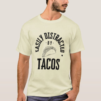 Camiseta Facilmente distraído pelos Tacos