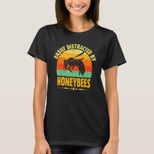 Camiseta Facilmente Distraído Por Abelhas Fazeres De Mel