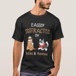 Camiseta Facilmente Distraído Por Amante De Preguiças E Hus