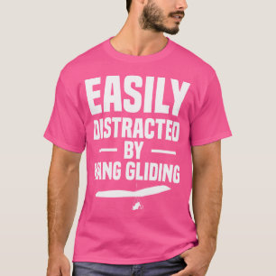 Camiseta Facilmente Distraído Por Asa Delta Planador Planad