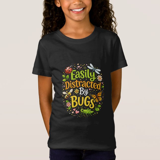 Camiseta Facilmente Distraído por Bugs (Frente)
