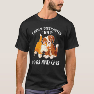 Camiseta Facilmente Distraído Por Cães E Gatos - Amo Cachor