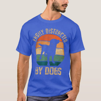 Camiseta Facilmente Distraído Por Cães Vintage Retro Pet Cã
