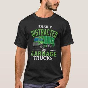 Camiseta Facilmente Distraído Por Caminhões De Lixo Gerenci