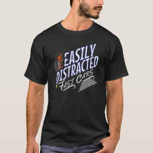 Camiseta Facilmente Distraído Por Carros Rápidos Piada De C