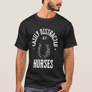 Camiseta Facilmente Distraído por cavalos, amante de animai