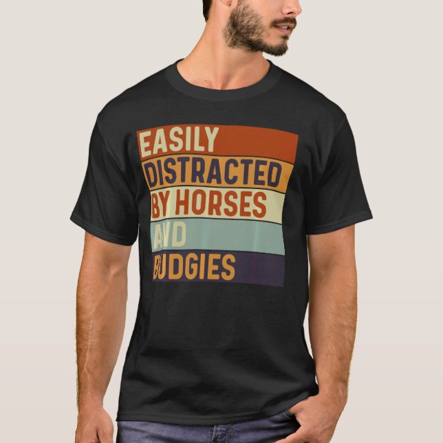 Camiseta Facilmente distraído por Cavalos e periquitos, Ama (Frente)
