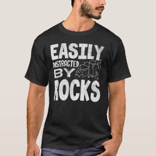 Camiseta Facilmente Distraído Por Coleção Mineral Geológica