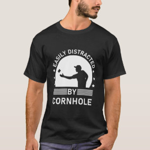 Camiseta Facilmente Distraído Por Cornhole