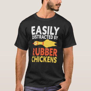 Camiseta Facilmente Distraído Por Frango De Borracha Alto G