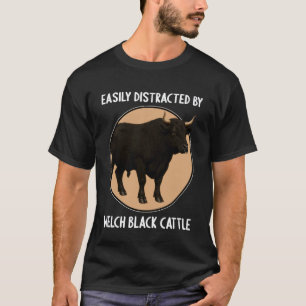 Camiseta Facilmente Distraído por Gado Preto Galês Welsh Bl