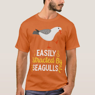 Camiseta Facilmente Distraído Por Gaivotas