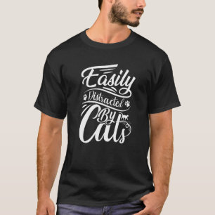Camiseta Facilmente Distraído Por Gatos Gatinho