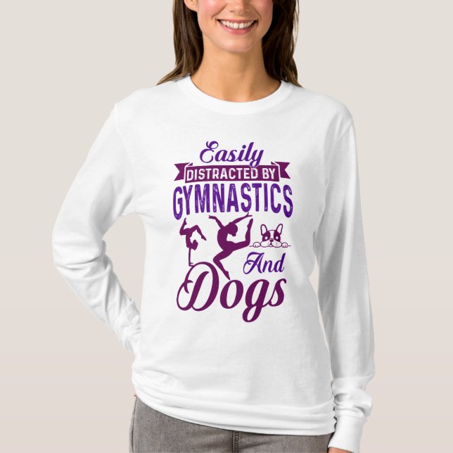 Camiseta Facilmente Distraído Por Ginástica e Cães (Frente)