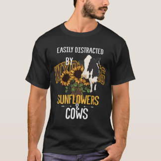 Camiseta Facilmente Distraído Por Girassóis E Vacas