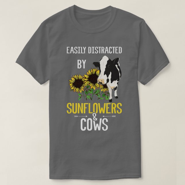 Camiseta Facilmente distraído por girassóis e vacas (Frente do Design)