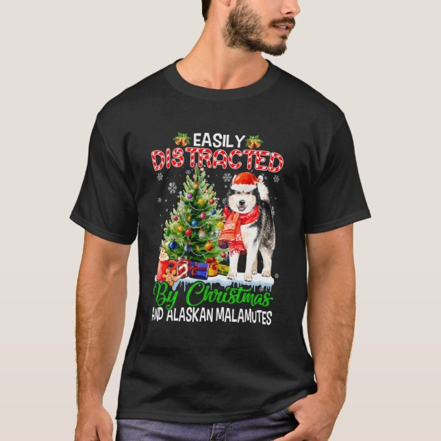 Camiseta Facilmente Distraído Por Malamutes Xmas Fo E Alask (Frente)