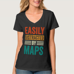 Camiseta Facilmente Distraído Por Mapas Professor De Geogra
