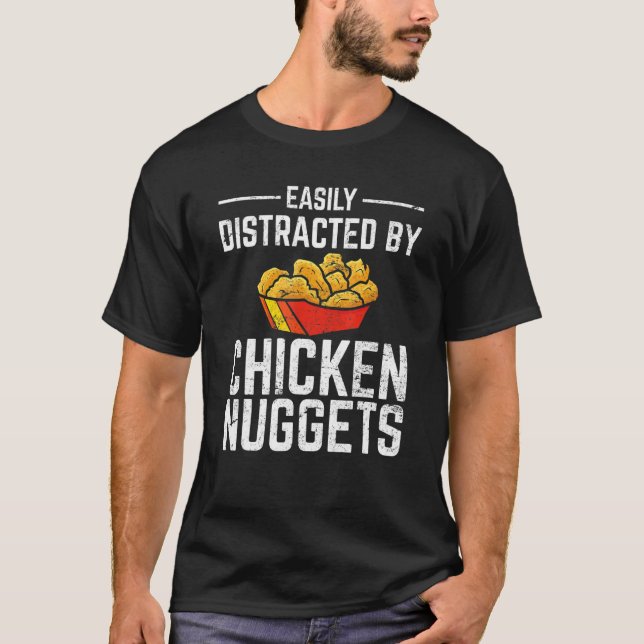 Camiseta Facilmente Distraído Por Nuggets De Frango   Nugge (Frente)
