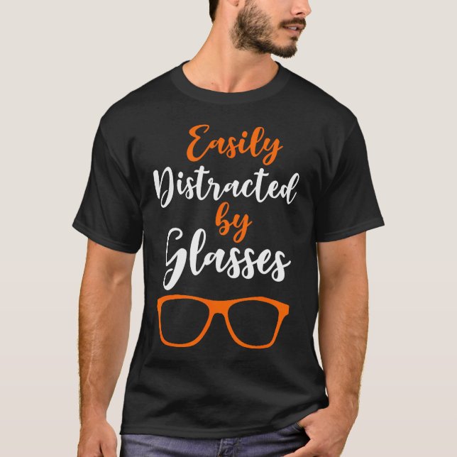 Camiseta Facilmente Distraído Por Óculos Oftalmologia Óptic (Frente)