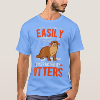 Camiseta Facilmente distraído por Otters - 7