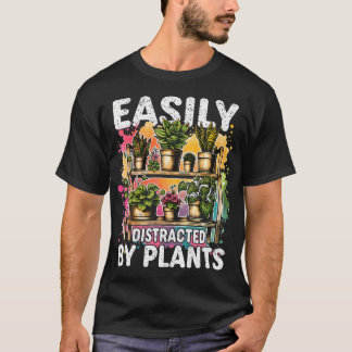 Camiseta Facilmente Distraído Por Plantas Engraçado Jardine