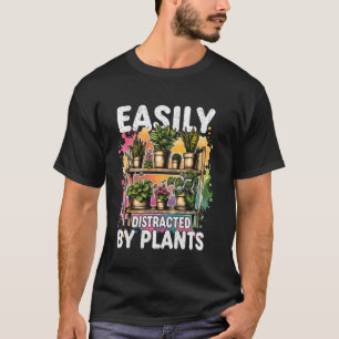 Camiseta Facilmente Distraído Por Plantas Engraçado Jardine