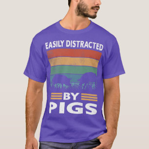 Camiseta Facilmente Distraído Por Porcos Engraçados Fazenda