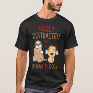 Camiseta Facilmente Distraído Por Preguiças E Carinho De Ca