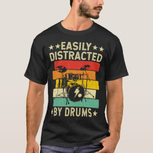 Camiseta Facilmente Distraído Por Tambores Divertido Bateri