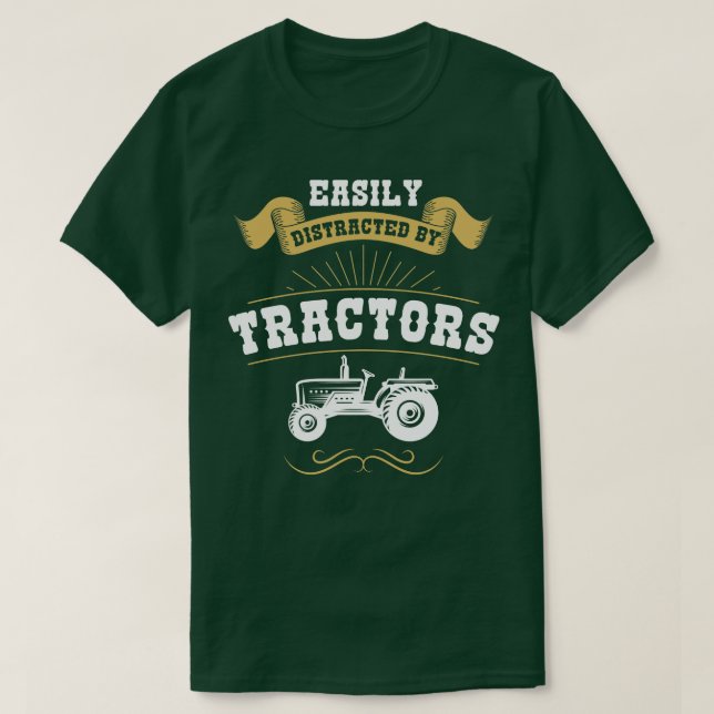 Camiseta Facilmente Distraído Por Tratores (Frente do Design)