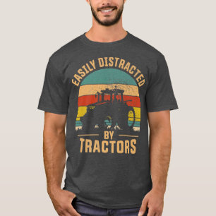 Camiseta Facilmente Distraído Por Tratores Farmantes Trator