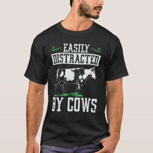 Camiseta Facilmente Distraído Por Vacas Criador De Gado