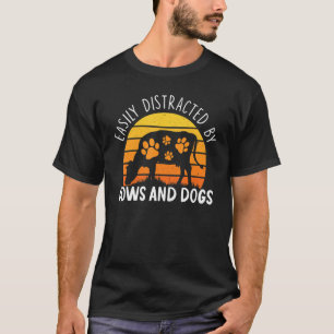 Camiseta Facilmente Distraído Por Vacas E Cães Engraçado