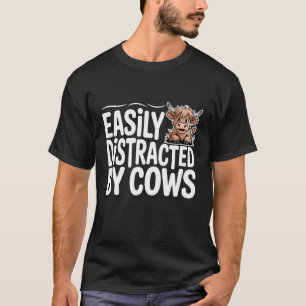 Camiseta Facilmente Distraído por Vacas Vaca das Terras Alt
