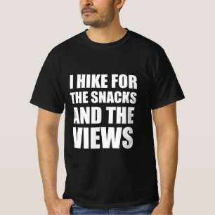 Camiseta Faço caminhadas por lanches e vistas