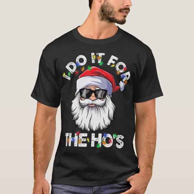 Camiseta Faço isso para o Natal dos Papais noeis de Ho (Frente)