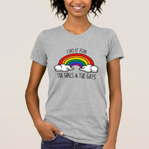 Camiseta Faço isso pelas garotas e pelos gay