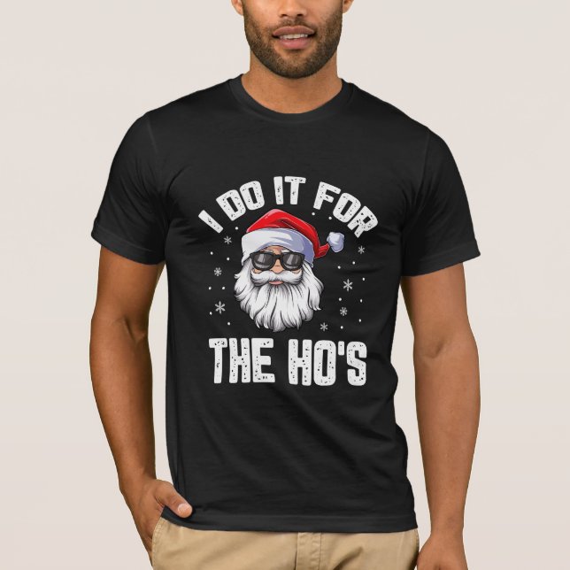 Camiseta Faço isso pelo Natal engraçado da Ho (Frente)