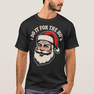Camiseta Faço-o pelos Ho's (2)